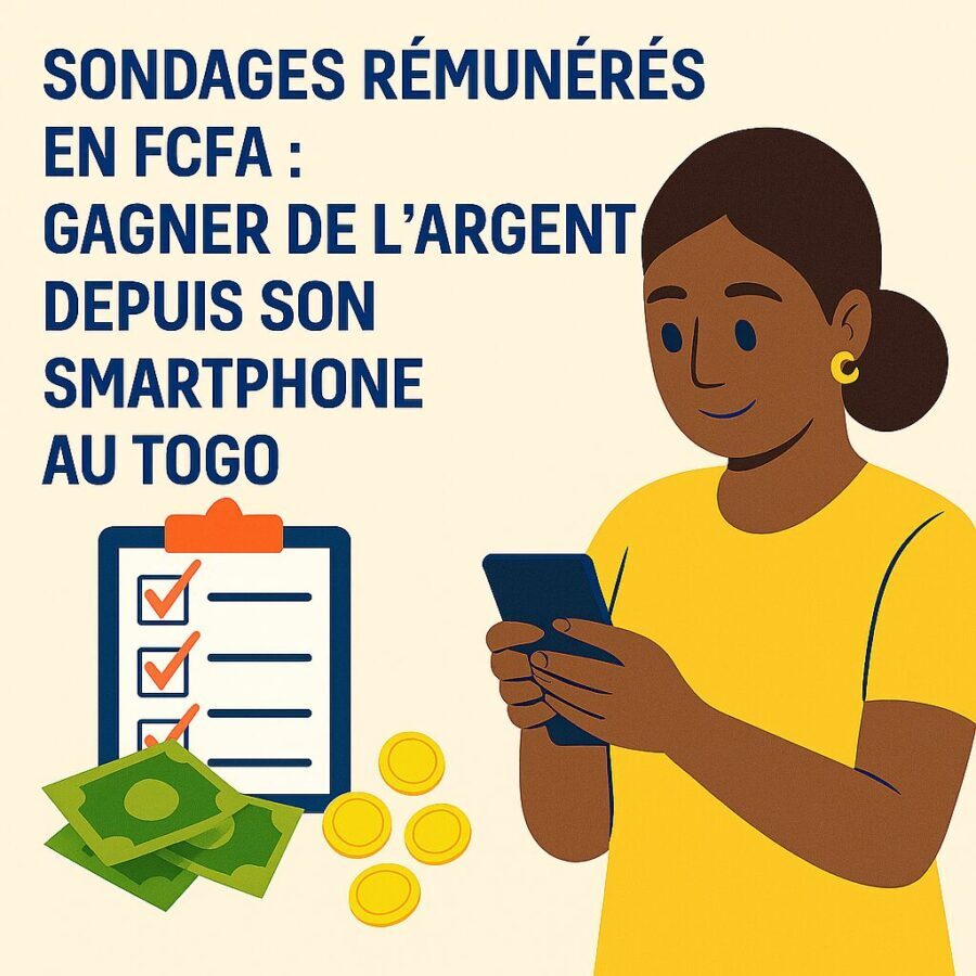 10 applications de Sondages rémunérés en FCFA au Togo (2026)