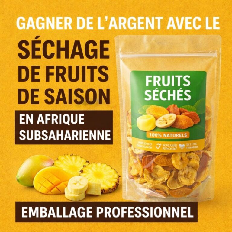 gagner de l’argent avec le séchage de fruits